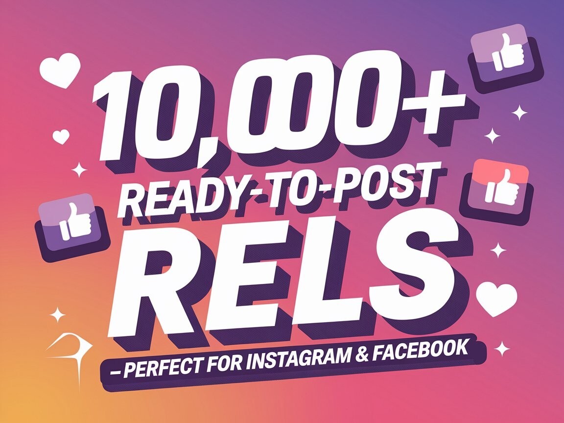Massive Bundle of 10,000+ Reels Videos – Perfect for Instagram, Facebook