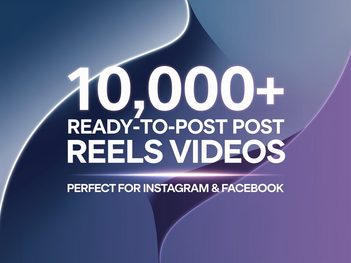 Massive Bundle of 10,000+ Reels Videos – Perfect for Instagram, Facebook