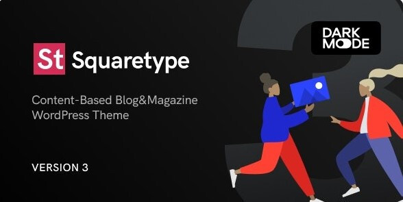 Squaretype v3.0.8 – Modern Blog WordPress Theme