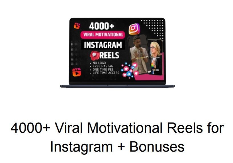 130000+ Viral Motivational Reels for Instagram + Bonuses